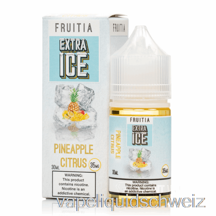 Ananas-Zitrusfrüchte – Extra-Eis – Fruitia-Salze – 30 Ml, 35 Mg Vape Liquid E-Liquid Schweiz